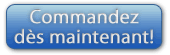 Commandez dès maintenant